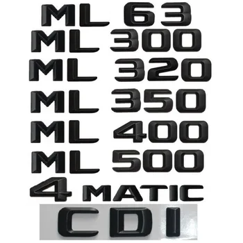 Pro Mercedes Benz ML-class ML55 ML63 AMG ML300 ML320 ML350 ML400 ML500 ML550 4MATIC CDI CGI Kufru dopis Znak Odznak Černá