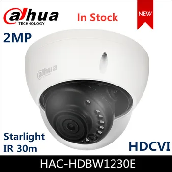 Starlight HDCVI Dahua Kamery 2MP Kamera HAC-HDBW1230E Inteligentní IR 30m Vodotěsné pro Vnitřní Venkovní Dome kamera CCTV Kamery